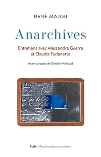 Anarchives: entretiens avec Alessandra Guerra et Claudia Furlanetto