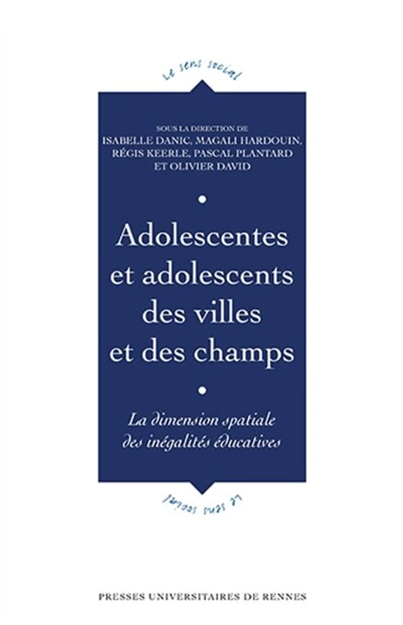 Adolescentes et adolescents des villes champs: la dimension spatiale inégalités éducatives