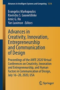 Advances Creativity, Innovation, Entrepreneurship and Communication of Design: Proceedings the AHFE 2020 Virtual Conferences on Innovation Entrepreneurship, Human Factors Design, July 16-20, 2020, USA