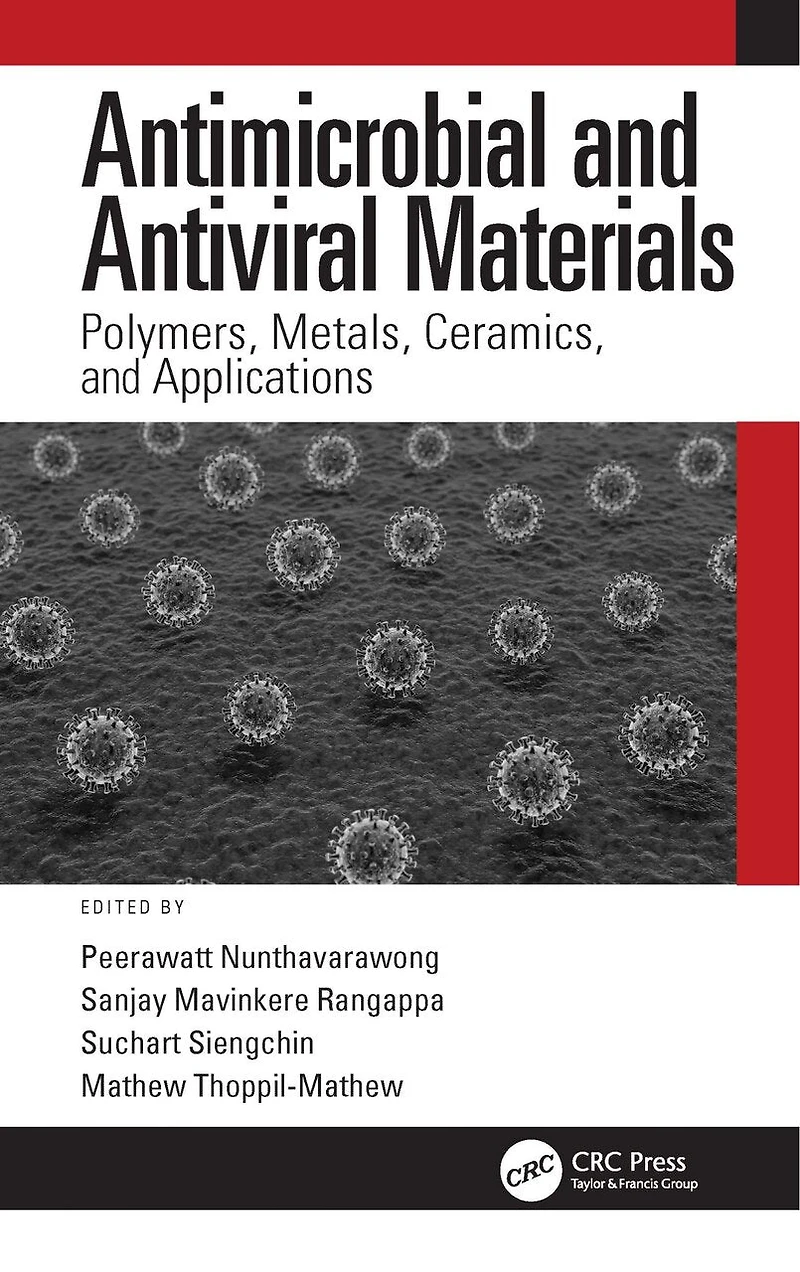 Antimicrobial and Antiviral Materials: Polymers, Metals, Ceramics, Applications