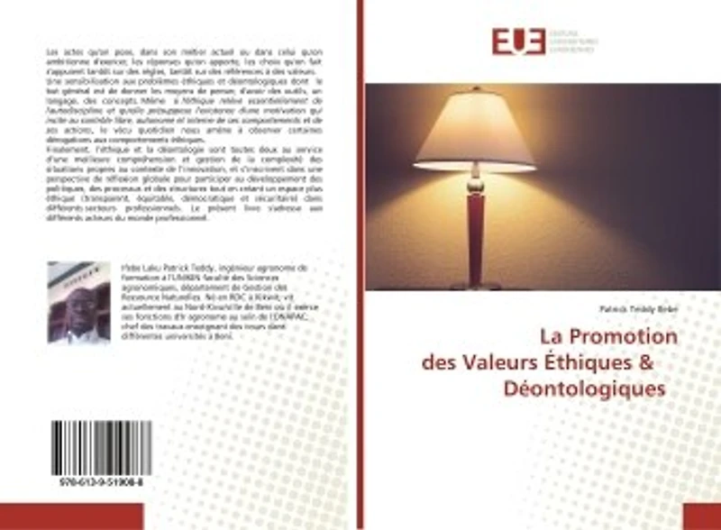 La Promotion des Valeurs Ethiques & Déontologiques