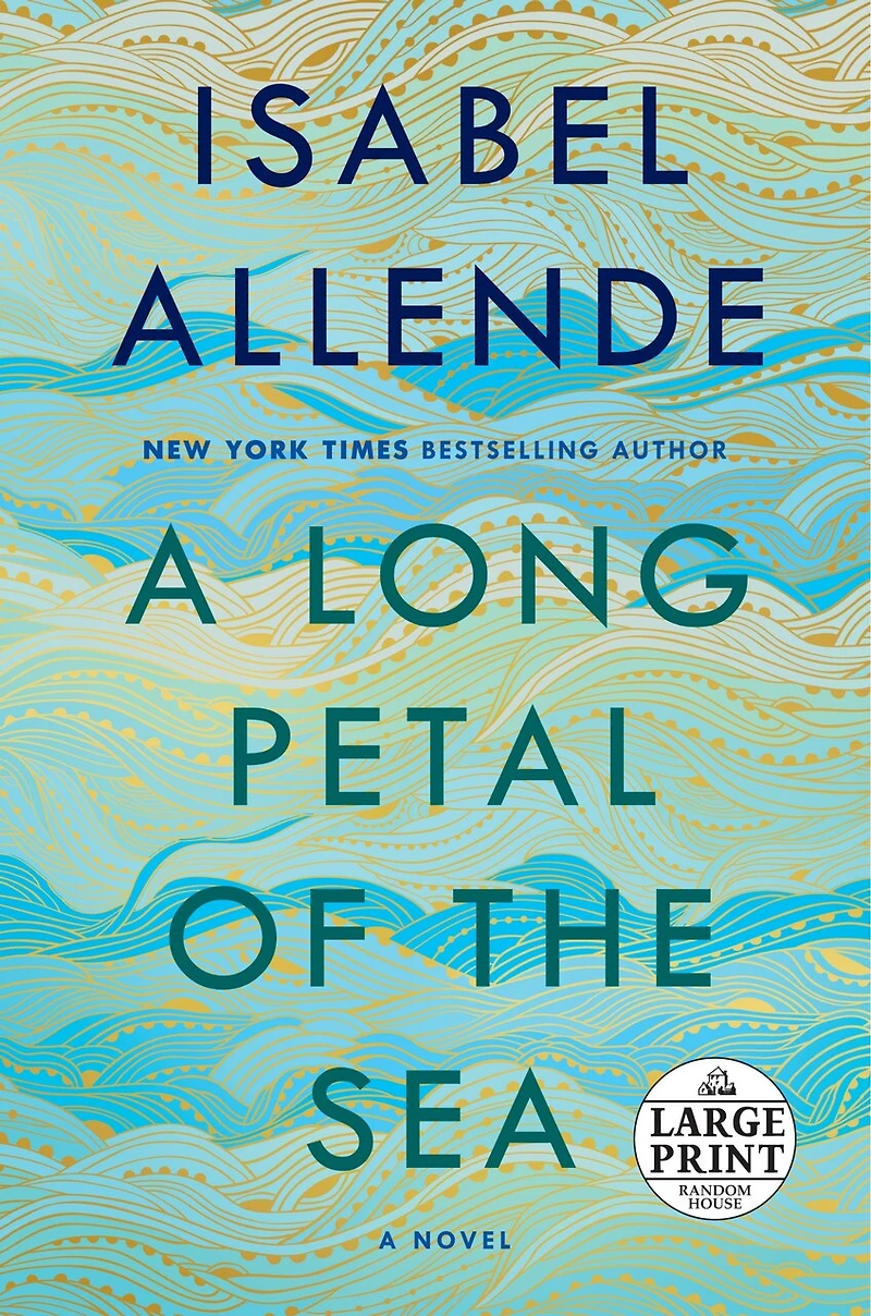 A Long Petal of the Sea: Novel