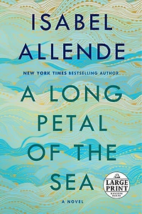 A Long Petal of the Sea: Novel