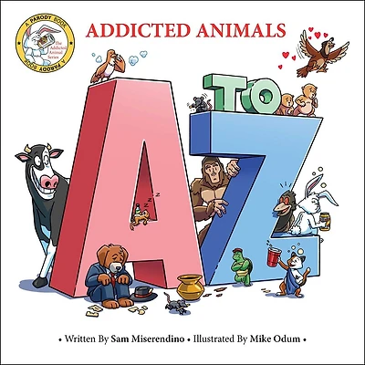 Addicted Animals A to Z