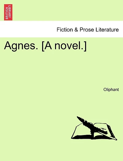 Agnes. [a Novel