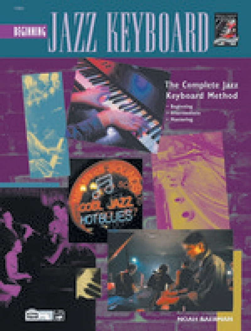 Complete Jazz Keyboard Method: Beginning Keyboard, Book and Online Video/Audio