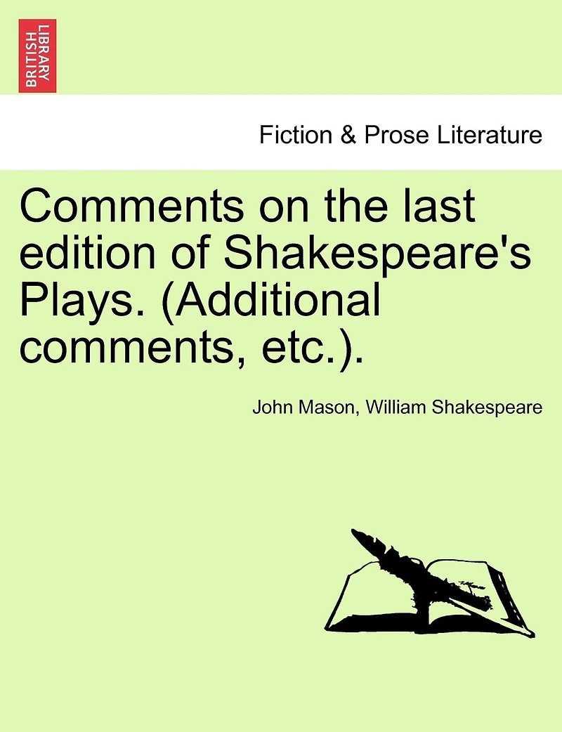 Comments On The Last Edition Of Shakespeare's Plays