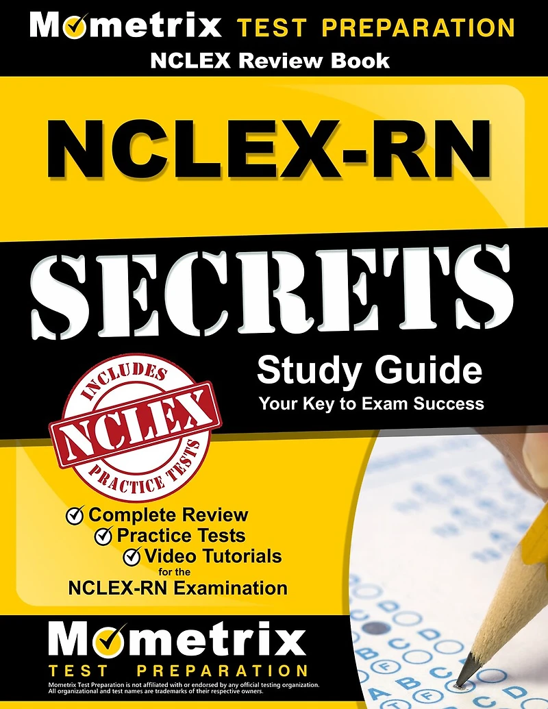 NCLEX-RN Secrets Study Guide: Your Key to Exam Success