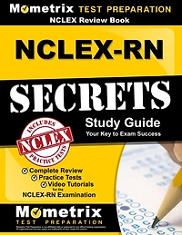 NCLEX-RN Secrets Study Guide: Your Key to Exam Success