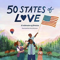 50 States of Love: A celebration America