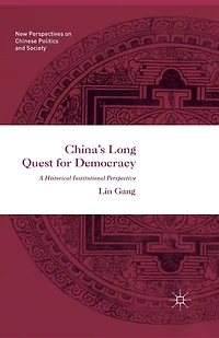 China's Long Quest for Democracy