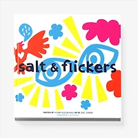 Salt and Flickers