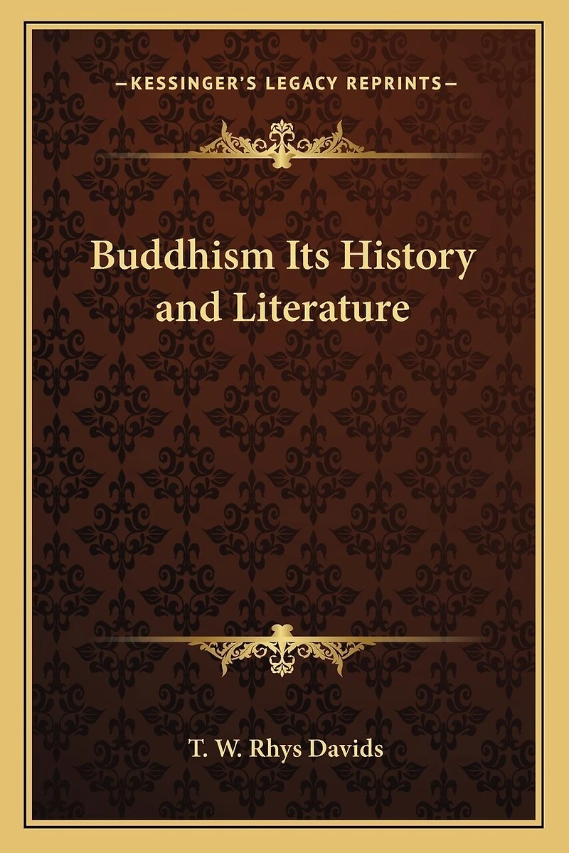 Buddhism Its History and Literature