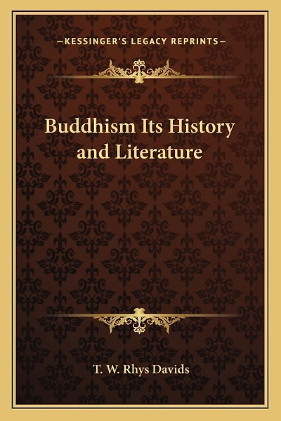 Buddhism Its History and Literature