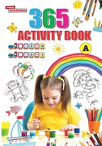 365 Activity Book for Kids Match the Pair, Find the Difference, Puzzles, Crosswords, Join the Dots, Colouring, Drawing and Brain Teasers