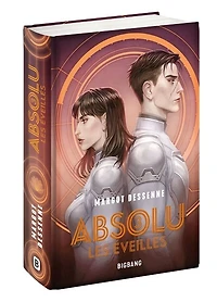 Absolu T3 : Les Insurgés (édition reliée)