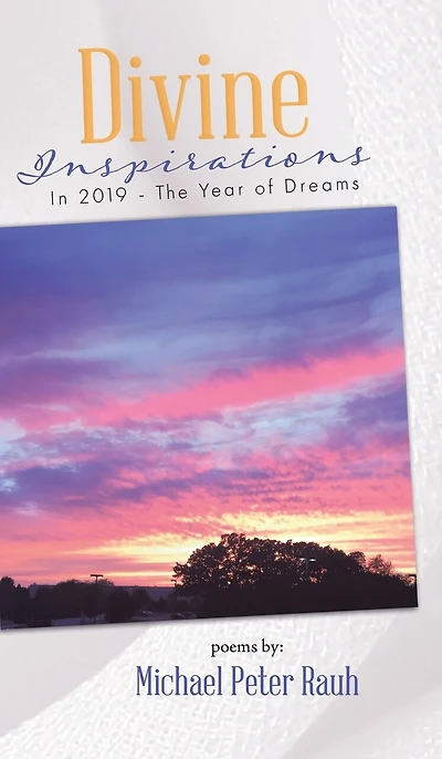Divine Inspirations 2019 - The Year Of Dreams