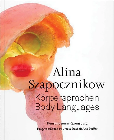 Alina Szapocznikow: Body Languages