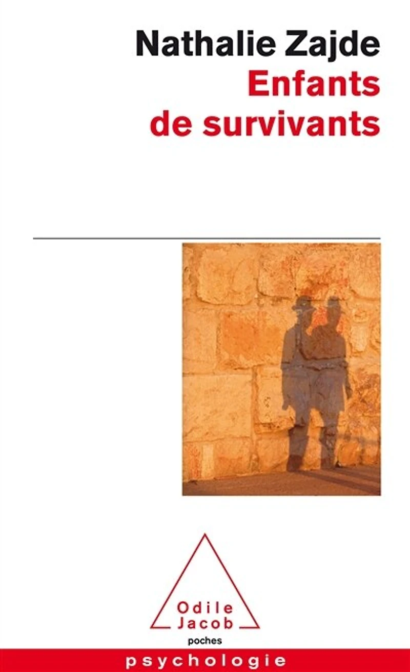 enfants de survivants: la transmission du traumatisme chez les des Juifs survivants l'extermination nazie