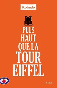 Plus haut que la tour Eiffel : carnet d'exil: d'exil