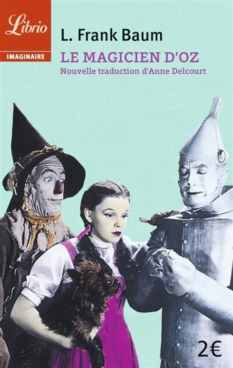 Le magicien d'Oz: texte intégral
