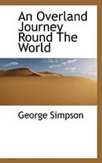 An Overland Journey Round the World: During Years 1841 and 1842 (Classic Reprint)