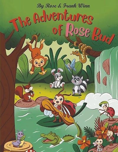 The Adventures of Rose Bud