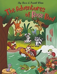 The Adventures of Rose Bud