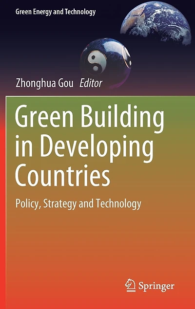 Green Building Developing Countries: Policy, Strategy and Technology
