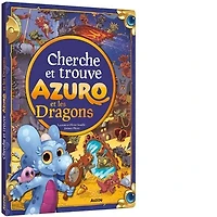 Azuro et les dragons: cherche et trouve