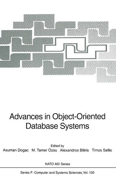 Advances in Object-Oriented Database Systems