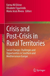 Crisis And Post-crisis Rural Territories: Social Change, Challenges Opportunities Southern Mediterranean Europe