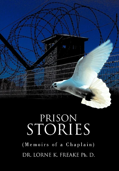 Prison Stories: (memoirs Of A Chaplain)
