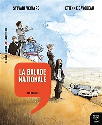 La balade nationale: les origines