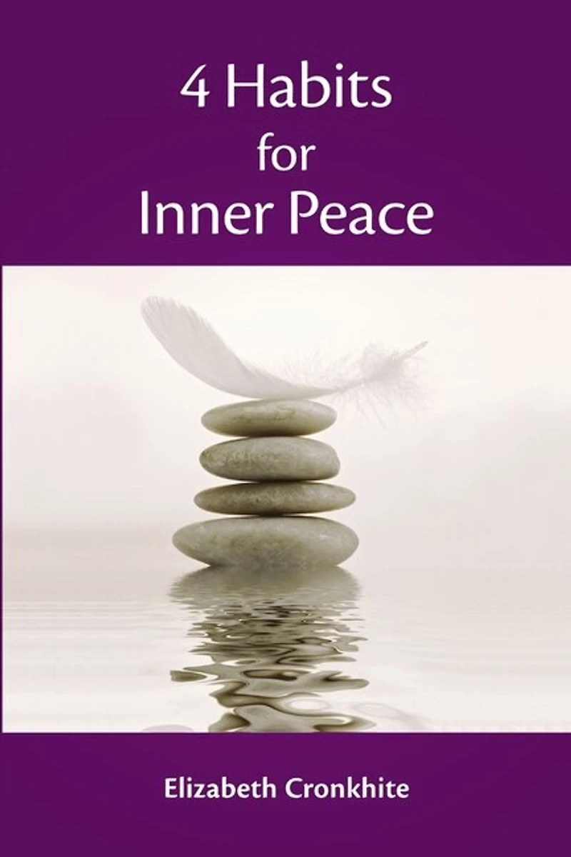 4 Habits For Inner Peace