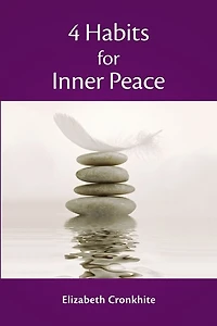 4 Habits For Inner Peace