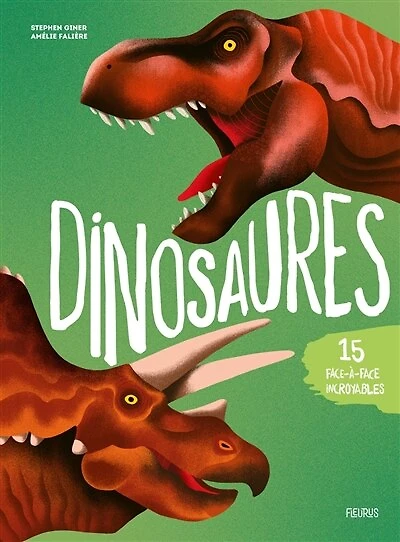 Dinosaures: 15 face-à-face incroyables