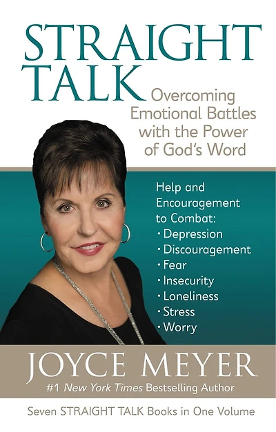 Straight Talk: Overcoming Emotional Battles With The Power Of God's Word