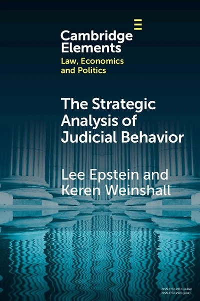 The Strategic Analysis of Judicial Behavior: A Comparative Perspective