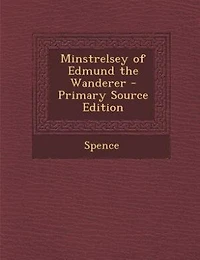 Minstrelsey of Edmund the Wanderer