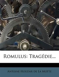 Romulus: Tragédie...