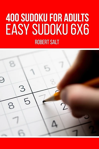 400 Sudoku for adults: Easy Sudoku 6x6