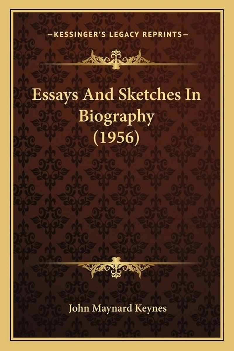Essays And Sketches In Biography (1956)