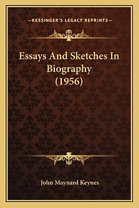 Essays And Sketches In Biography (1956)