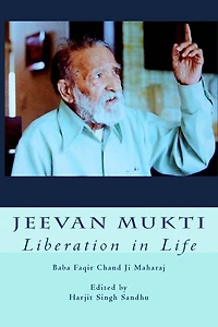 Jeevan Mukti: Liberation in Life