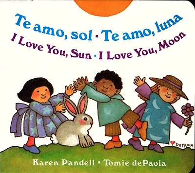 I Love You Sun / I Love You Moon: Te Amo Sol / Te Amo Luna