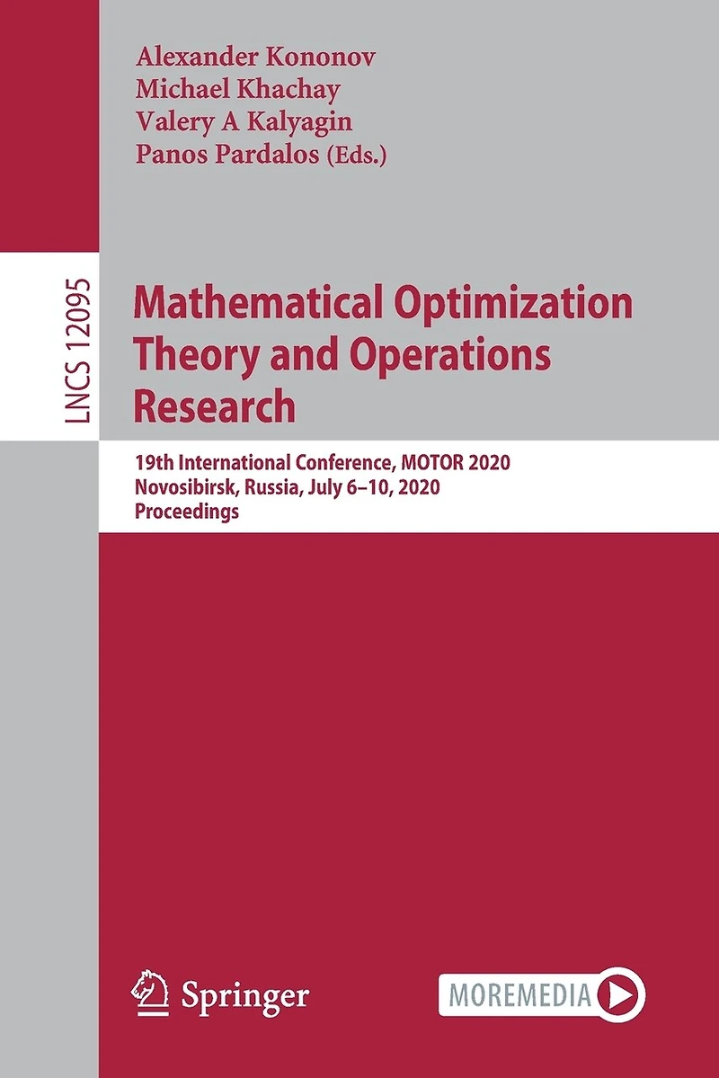 Mathematical Optimization Theory and Operations Research: 19th International Conference, MOTOR 2020, Novosibirsk, Russia, July 6-10, Proceedings