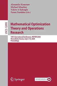 Mathematical Optimization Theory and Operations Research: 19th International Conference, MOTOR 2020, Novosibirsk, Russia, July 6-10, Proceedings
