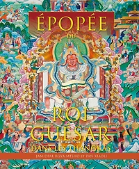 Épopée du Roi Guésar dans les thangkas