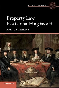 Property Law a Globalizing World